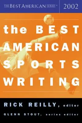 Das beste amerikanische Sportbuch - The Best American Sports Writing