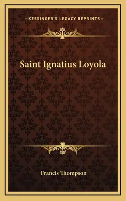 Der heilige Ignatius von Loyola - Saint Ignatius Loyola