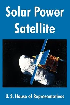Solarenergie-Satellit - Solar Power Satellite