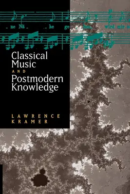 Klassische Musik und postmodernes Wissen - Classical Music and Postmodern Knowledge