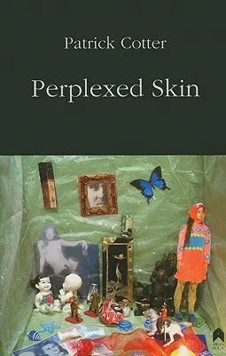 Perplexe Haut - Perplexed Skin