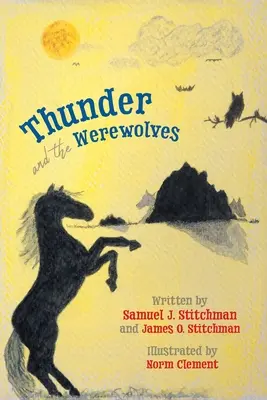 Donner und die Werwölfe - Thunder and the Werewolves