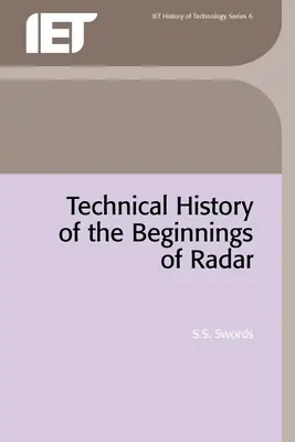 Technische Geschichte der Anfänge des Radars - Technical History of the Beginnings of Radar