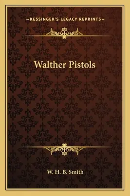 Walther Pistolen - Walther Pistols