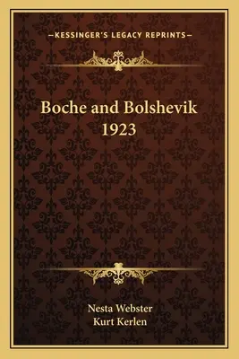 Böhmen und Bolschewiken 1923 - Boche and Bolshevik 1923