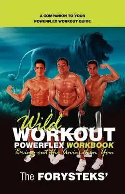Wild Workout Powerflex Arbeitsbuch - Wild Workout Powerflex Workbook