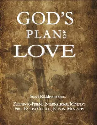 Gottes Plan der Liebe (Kirche (Jackson Ms) First Baptist) - God's Plan of Love (Church (Jackson Ms) First Baptist)