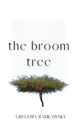 Der Besenbaum - The Broom Tree