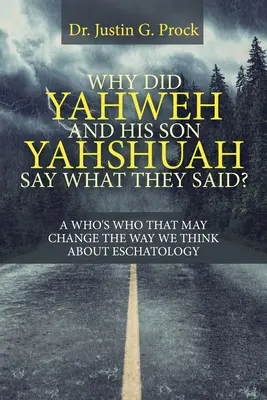 Warum sagten Jahwe und sein Sohn Jahuwah, was sie sagten? Warum haben Jahwe und sein Sohn Jahuwah gesagt, was sie gesagt haben? - Why Did Yahweh and His Son Yahshuah Say What They Said?: Why Did Yahweh and His Son Yahshuah Say What They Said?