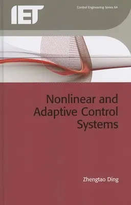 Nichtlineare und adaptive Regelungssysteme - Nonlinear and Adaptive Control Systems