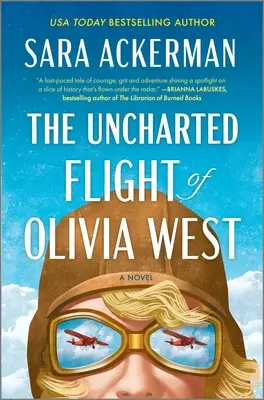 Der unerforschte Flug von Olivia West - The Uncharted Flight of Olivia West