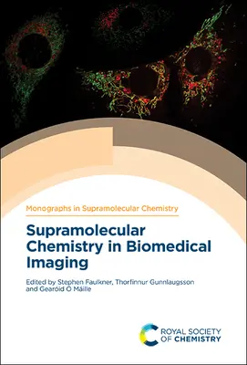 Supramolekulare Chemie in der biomedizinischen Bildgebung - Supramolecular Chemistry in Biomedical Imaging