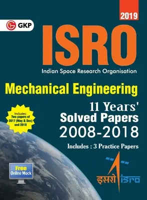 ISRO 2019 Mechanical Engineering - Gelöste Prüfungsaufgaben der Vorjahre (2008-2018) - ISRO 2019 Mechanical Engineering - Previous Years' Solved Papers (2008-2018)