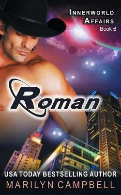 Roman (Die Innerworld Affairs-Reihe, Buch 6) - Roman (The Innerworld Affairs Series, Book 6)