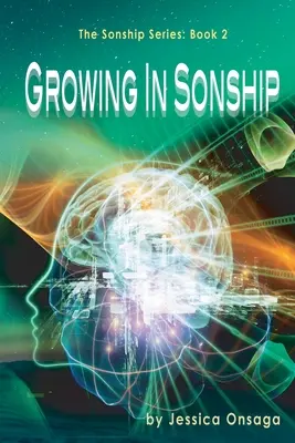 Wachsen in der Sohnschaft - Growing in Sonship