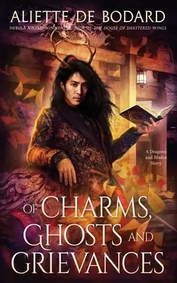 Von Zaubern, Geistern und Klagen - Of Charms, Ghosts and Grievances