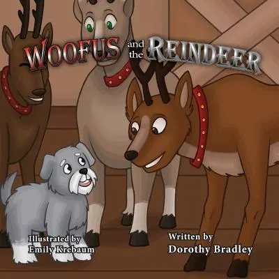 Wuffus und das Rentier - Woofus and the Reindeer