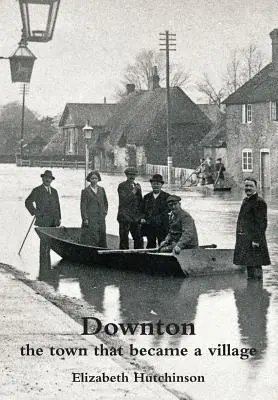 Downton: Die Stadt, die ein Dorf wurde - Downton: the town that became a village