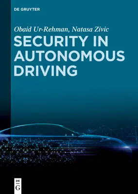 Sicherheit beim autonomen Fahren - Security in Autonomous Driving