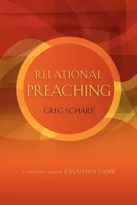 Beziehungsorientiertes Predigen - Relational Preaching