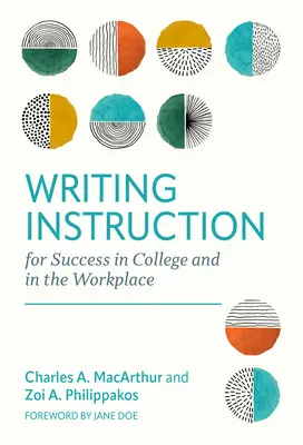 Schreibunterricht für Erfolg im College und am Arbeitsplatz - Writing Instruction for Success in College and in the Workplace
