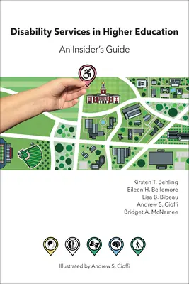 Dienstleistungen für Behinderte in der Hochschulbildung: Ein Leitfaden für Insider - Disability Services in Higher Education: An Insider's Guide