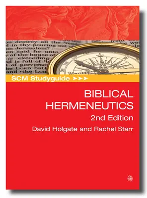 Scm Studyguide: Biblische Hermeneutik: 2. Auflage - Scm Studyguide: Biblical Hermeneutics: 2nd Edition