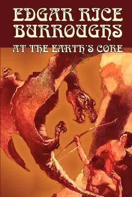Am Kern der Erde von Edgar Rice Burroughs, Science Fiction, Literatur - At the Earth's Core by Edgar Rice Burroughs, Science Fiction, Literary