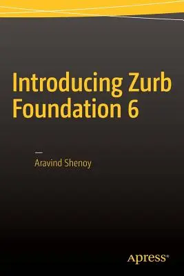 Einführung in Zurb Foundation 6 - Introducing Zurb Foundation 6