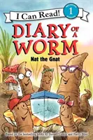 Tagebuch eines Wurms: Nat die Mücke - Diary of a Worm: Nat the Gnat