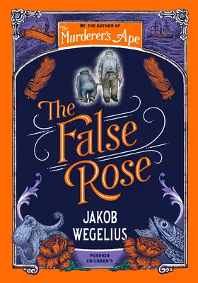 Sally Jones und die Falsche Rose - Sally Jones and the False Rose