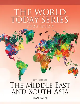 Der Nahe Osten und Südasien 2022-2023, 55. - The Middle East and South Asia 2022-2023, 55th Edition
