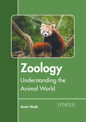 Zoologie: Das Verständnis der Tierwelt - Zoology: Understanding the Animal World