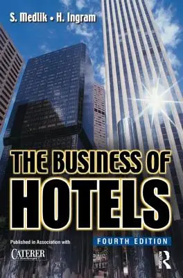 Das Hotelgewerbe - The Business of Hotels