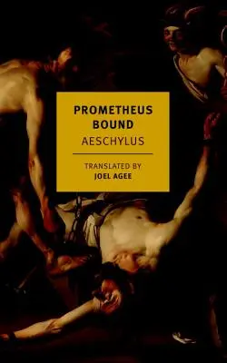 Der gefesselte Prometheus - Prometheus Bound