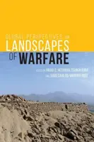 Globale Perspektiven auf Landschaften der Kriegsführung - Global Perspectives on Landscapes of Warfare