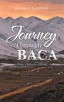 Reise durch Baca: Poetische Charakterisierungen - Journey Through Baca: Poetic Characterisations