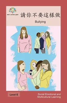 Bitte tun Sie das nicht: Mobbing - 請你不要這樣做: Bullying