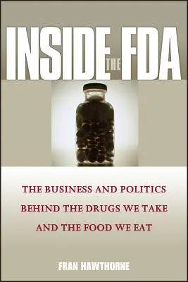 Das Innere der FDA - Inside the FDA