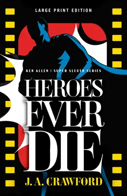 Helden sterben immer: Band 2 - Heroes Ever Die: Volume 2