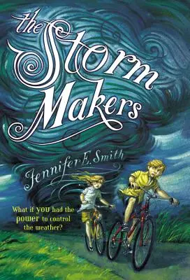 Die Sturmmacher - The Storm Makers