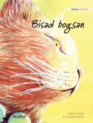 Bisad bogsan: Somalische Ausgabe von The Healer Cat - Bisad bogsan: Somali Edition of The Healer Cat