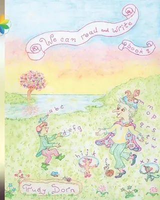 Wir können lesen und schreiben: Buch 2 - We Can Read and Write: Book 2