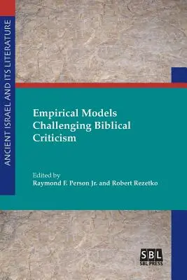 Empirische Modelle, die die Bibelkritik herausfordern - Empirical Models Challenging Biblical Criticism