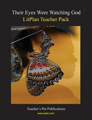 Litplan Teacher Pack: Ihre Augen sahen Gott - Litplan Teacher Pack: Their Eyes Were Watching God