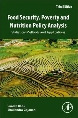 Analyse von Ernährungssicherheit, Armut und Ernährungspolitik: Statistische Methoden und Anwendungen - Food Security, Poverty and Nutrition Policy Analysis: Statistical Methods and Applications