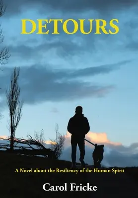 Umwege: Ein Roman über die Widerstandsfähigkeit des menschlichen Geistes - Detours: A Novel about the Resiliency of the Human Spirit