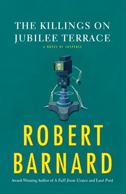 Die Morde auf der Jubilee Terrace: Ein Spannungsroman - The Killings on Jubilee Terrace: A Novel of Suspense