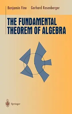 Der Fundamentalsatz der Algebra - The Fundamental Theorem of Algebra
