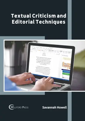 Textkritik und Redaktionstechniken - Textual Criticism and Editorial Techniques